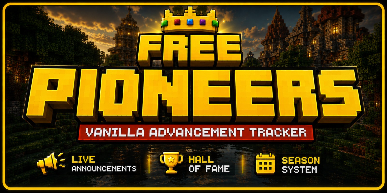 Pioneers | Vanilla Advancement Hall of Fame | Seasons & Leaderboards